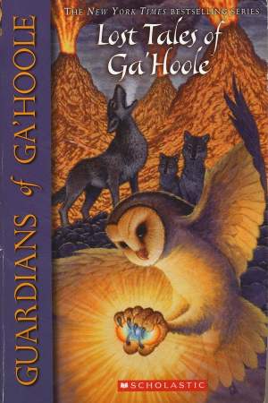 Lost Tales of Ga’Hoole: Guided by the Knower Cover