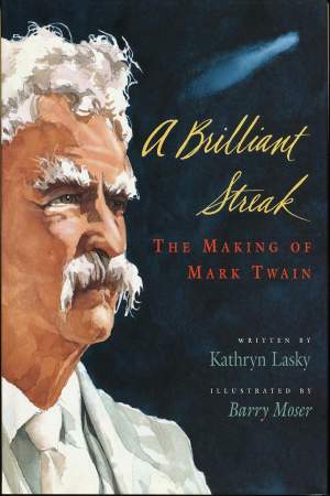 A Brilliant Streak: The Making of Mark Twain Cover